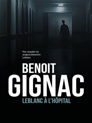 cover image of Leblanc à l'hôpital